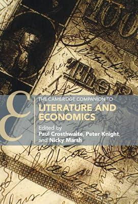 The Cambridge Companion to Literature and Economics | Hardcover | Literary Criticism