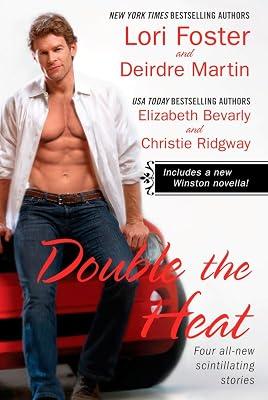 Double the Heat by Martin, Deirdre; Bevarly, Elizabeth; Ridgway, Christie; Foster, Lori | Paperback 2