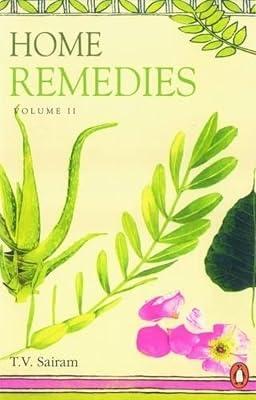 Home Remedies Vol. 2 by V., Sairam  T. | Paperback | Prose: Non-Fiction 2