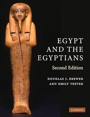 Egypt and the Egyptians by Brewer, Douglas J.; Teeter, Emily | Paperback | Reference 2
