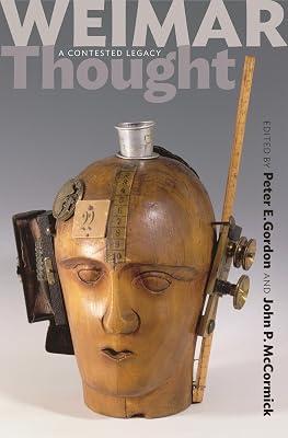 Weimar Thought: A Contested Legacy | Paperback | Philosophy 2