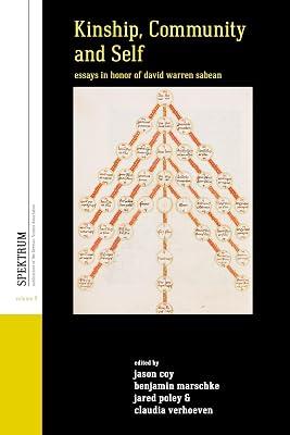 Kinship, Community, and Self: Essays in Honor of David Warren Sabean: 9 (Spektrum: Publications of the German Studies Association) | Library | Historiography 2