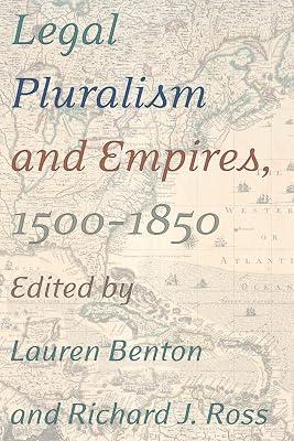 Legal Pluralism and Empires, 1500-1850 by Condie, K.C. | Paperback | Law 2