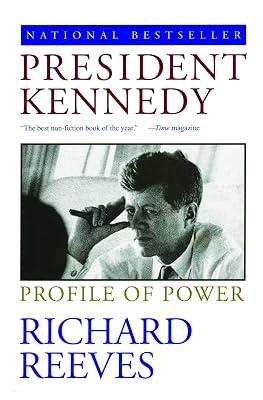 President Kennedy: Profile of Power by Reeves, Richard | Paperback | Biography & Autobiography 2