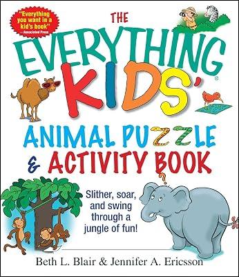 The Everything Kids' Animal Puzzles & Activity Book: Slither, Soar, and Swing Through a Jungle of Fun! by Beth L. Blair Jennifer A. Ericsson Beth L Blair | Paperback | Juvenile Nonfiction 2