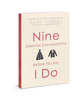 Nine Essential Conversations Before You Say I Do by Thomas, Gary; Wilke, Rebecca; Wilke, Stephen D. | Paperback | Religion 2