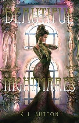 Beautiful Nightmares by Sutton, K J | Paperback | Fantasy Romance 2