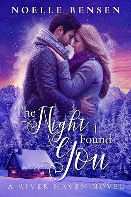 The Night I Found You: A River Haven Novel | Paperback 2