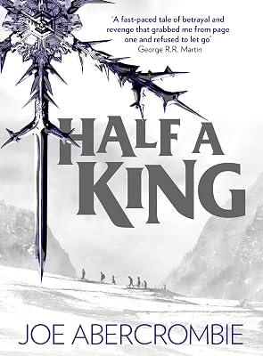Half a King (Shattered Sea, Book 1) by Abercrombie, Joe | Hardcover | Fantasy 2