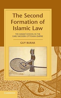The Second Formation of Islamic Law by Burak | Hardcover | History 2