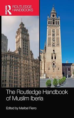 The Routledge Handbook of Muslim Iberia | Hardcover | Regional 2