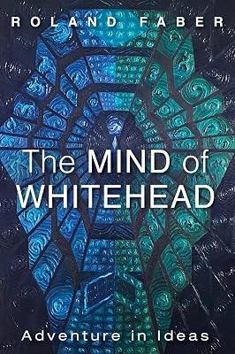 The Mind of Whitehead by Faber, Roland | Hardcover | Philosophy 2