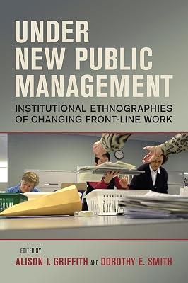 Under New Public Management: Institutional Ethnographies of Changing Front-Line Work | Paperback | Education 2