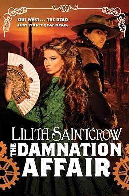 The Damnation Affair: 2 (Bannon & Clare, 2) by Saintcrow, Lilith | Paperback | Fiction 2