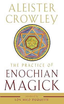 Practice of Enochian Magick: A Toolkit for the Modern Witch (Weiser Enochian Library) by Crowley, Aleister | Paperback | Body 2
