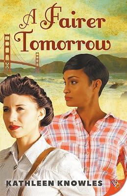 A Fairer Tomorrow by Knowles, Kathleen | Paperback | Romance 2