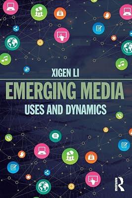 Emerging Media: Uses and Dynamics by Li, Xigen | Paperback | Language Arts & Disciplines 2