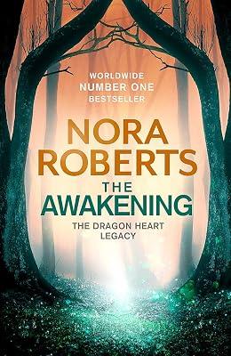 The Awakening: The Dragon Heart Legacy Book 1 by Roberts, Nora | Hardcover | Adult & Contemporary Romance 2