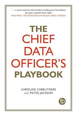 Chief Data Officer's Playbook by Carruthers, Caroline; Jackson, Peter | Paperback | Language Arts & Disciplines 2