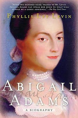 Abigail Adams: A Biography by Levin, Phyllis Lee | Paperback | Biography & Autobiography 2