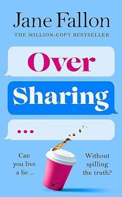 Over Sharing by Fallon, Jane | Hardcover | Modern And Contemporary Fiction (Post 1945) 2