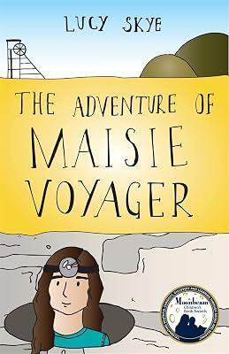 ADVENTURE OF MAISIE VOYAGER by Skye, Lucy | Paperback | Adventure Stories (Children'S 2