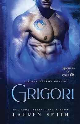 Grigori: A Royal Dragon Romance: 1 (Brothers of Ash and Fire) by Smith, Lauren | Paperback | Fiction 2