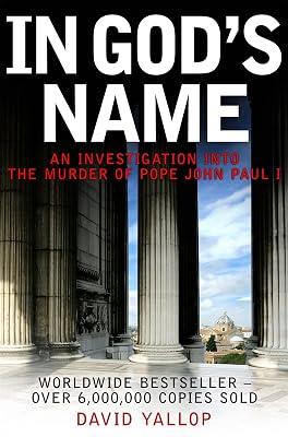 IN GOD'S NAME by Yallop, David | Paperback | True Crime 2
