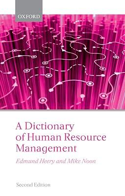 A Dictionary of Human Resource Management by Mike Noon; Edmund Heery | Paperback | Reference Works 2