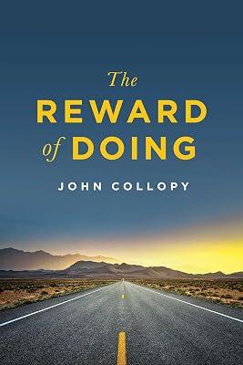 The Reward of Doing by Collopy, John | Paperback | Self-Help 2