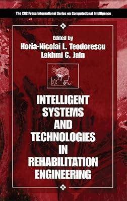 Intelligent Systems and Technologies in Rehabilitation Engineering (CRC Press International Series on Computational Intelligence) | Hardcover | Prosthetics 2