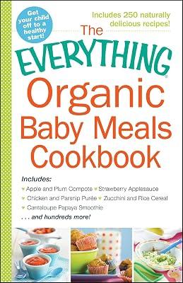 The Everything Organic Baby Meals Cookbook by Lutz, Kim; Hart, Megan | Paperback | Cooking 2
