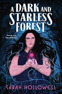 A Dark and Starless Forest by Hollowell, Sarah | Hardcover | Young Adult Fiction 2