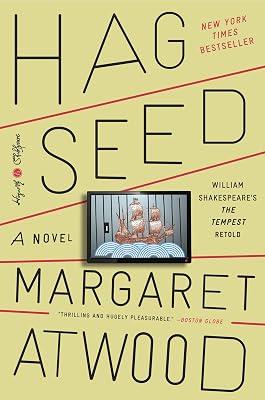 HAG SEED: William Shakespeare's the Tempest Retold: A Novel (Hogarth Shakespeare) by Atwood, Margaret Eleanor | Paperback | Fiction 2