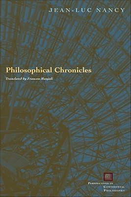 Philosophical Chronicles (Perspectives in Continental Philosophy) by Nancy, Jean-Luc | Paperback | Philosophy 2