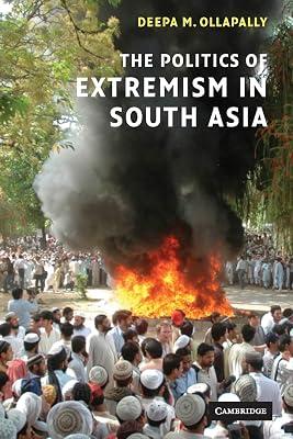Politics of Extremism in South Asia by Ollapally, Deepa M. | Paperback | Political Science 2