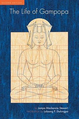 The Life of Gampopa: Second Edition by Stewart, Jampa Mackenzie | Paperback | Religion 2