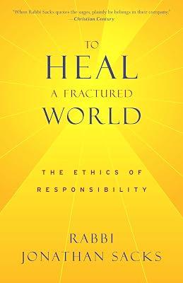 To Heal a Fractured World: The Ethics of Responsibility by Sacks, Jonathan | Paperback | Religion 2