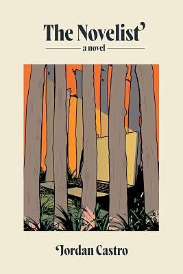 The Novelist: A Novel by Castro, Jordan | Hardcover | Fiction 2