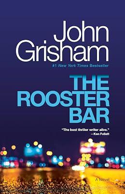 The Rooster Bar: A Novel by Grisham, John | Paperback | Fiction 2