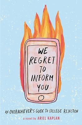 We Regret to Inform You by Kaplan, Ariel | Library | Young Adult Fiction 2