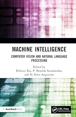 Machine Intelligence: Computer Vision and Natural Language Processing | Hardcover | Environmental Science 2