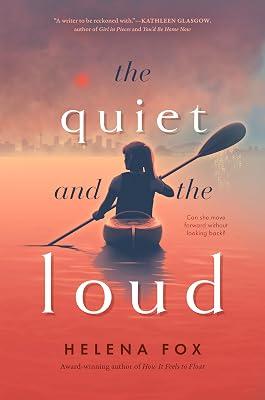 The Quiet and the Loud by Fox, Helena | Hardcover | Young Adult Fiction 2