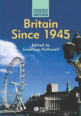 Britain Since 1945 (Making Contemporary Britain) | Paperback | History 2