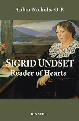 Sigrid Undset: Reader of Hearts by Nichols, Aidan | Paperback | Biography & Autobiography 2