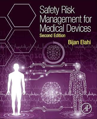 Safety Risk Management for Medical Devices by Elahi, Bijan | Paperback | Technology & Engineering 2