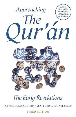 Approaching The Qur'An: The Early Revelations by Sells, Michael | Paperback | Religion 2