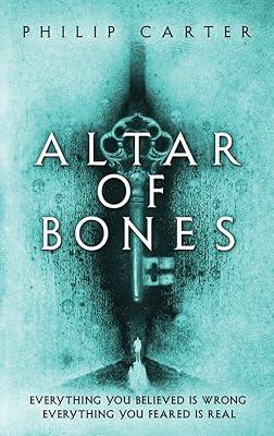 Altar of Bones by Carter, Philip | Hardcover | Thriller 2