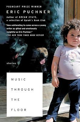 Music Through the Floor: Stories by Puchner, Eric | Paperback | Fiction 2
