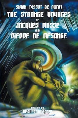 The Strange Voyages of Jacques Masse and Pierre de Mesange by Tyssot De Patot, Simon | Paperback | Science Fiction 2
